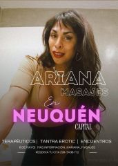 ARIANA MASAJES en NEUQUÉN CAPITAL (POCOS DÍAS)